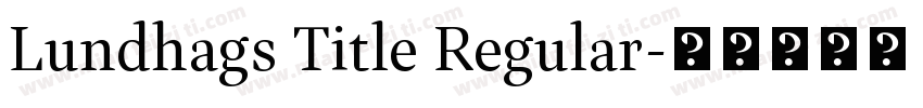 Lundhags Title Regular字体转换